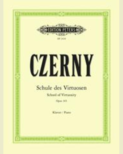 School of Virtuosity Op.365 — 车尔尼