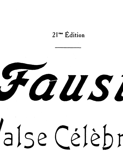 Faust No. 3 'Valse Célèbre' — Charles Gounod