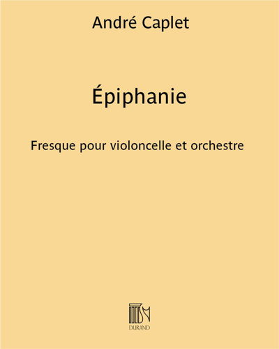 Épiphanie (d'après une légende éthiopienne) — André Caplet