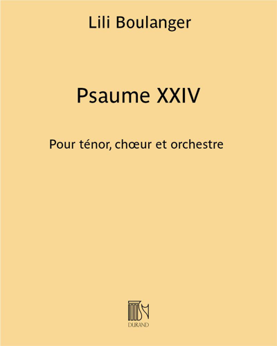 Psalm XXIV — 莉莉·布朗热