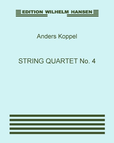String Quartet No. 4 — Anders Koppel
