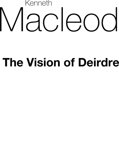 The Vision of Deidre — Kenneth MacLeod