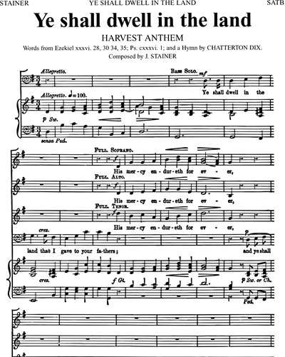 Ye Shall Dwell In The Land — John Stainer