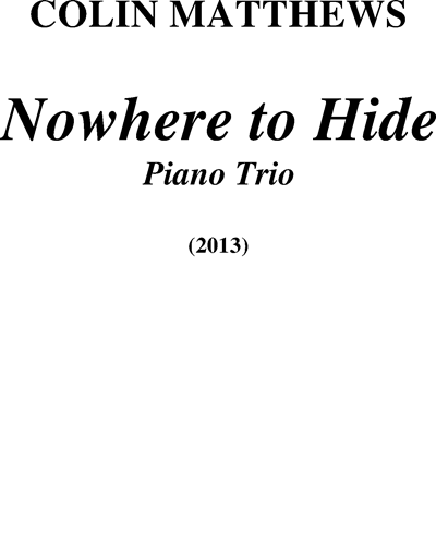 Nowhere to hide — Colin Matthews
