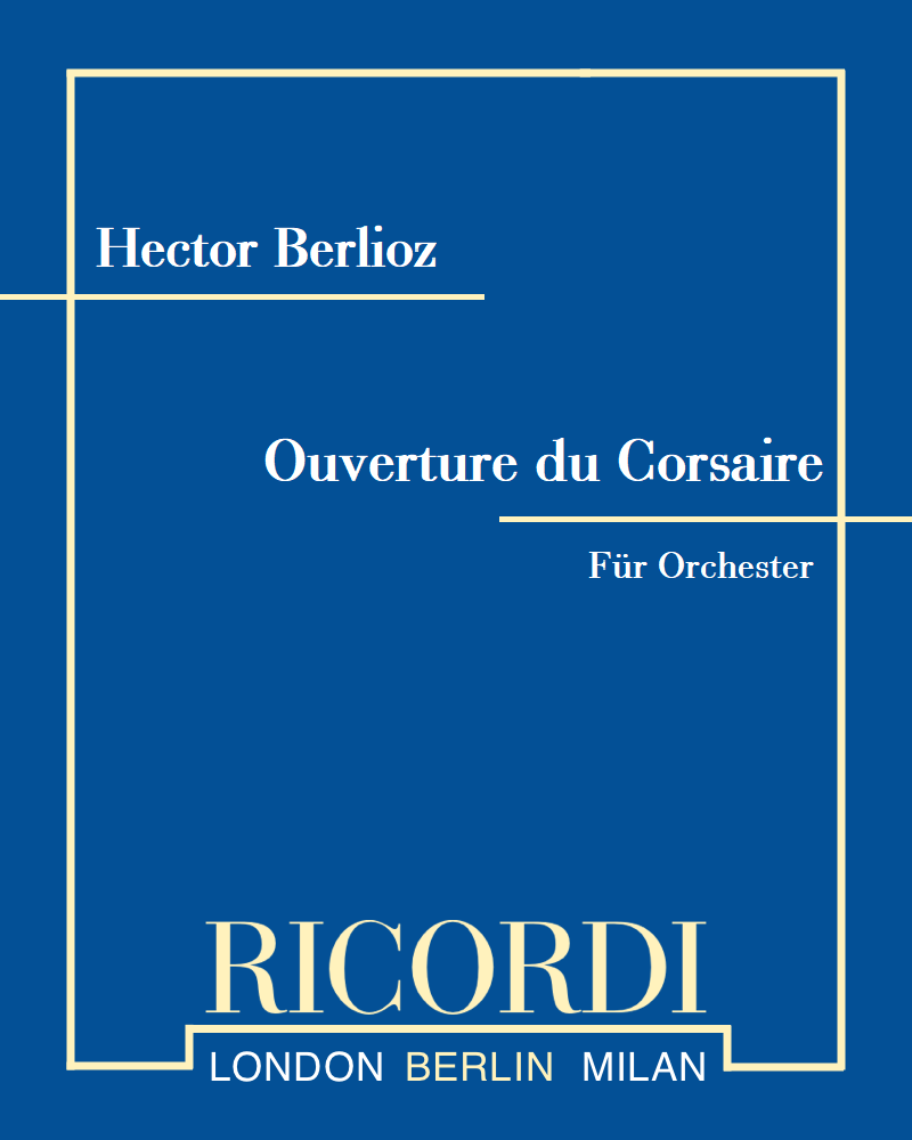 Overture to 'The Corsair' — 柏辽兹