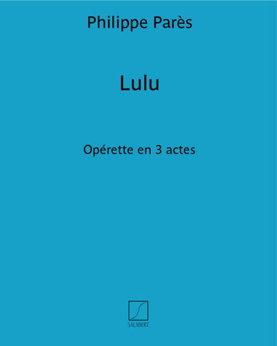 Lulu — Philippe Parès