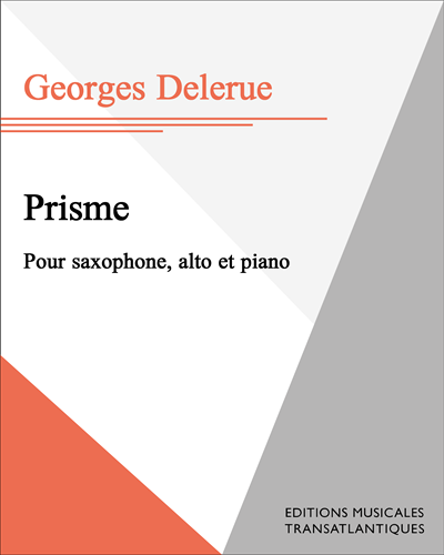 Prisme — 乔治·德勒吕