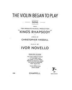The Violin Began To Play (from 'King's Rhapsody') — Ivor Novello