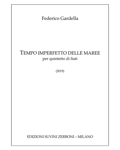 Tempo imperfetto delle maree — Federico Gardella
