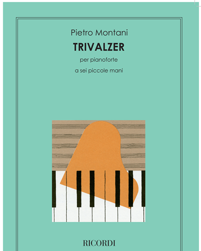 Trivalzer — Pietro Montani