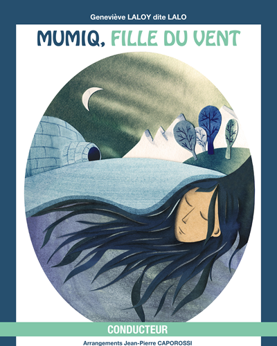 Mumiq, fille du vent — Geneviève Laloy
