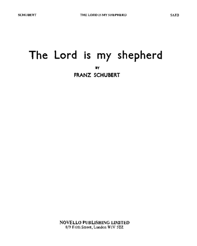 The Lord Is My Shepherd, D. 706 — Franz Schubert