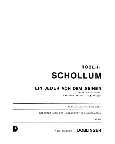 Ein Jeder von dem Seinen, op. 49 — Robert Schollum