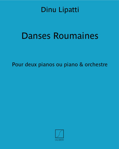 Danses Roumaines — 迪努·利帕蒂