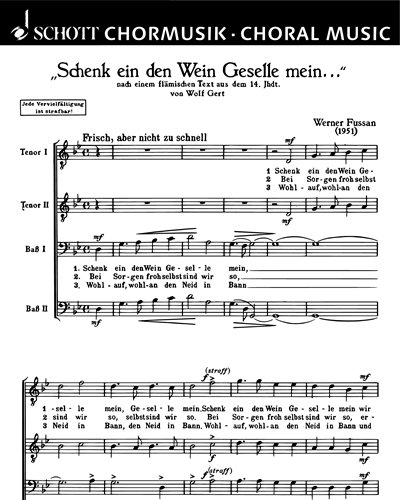 Schenk ein den Wein Geselle mein — Werner Fussan