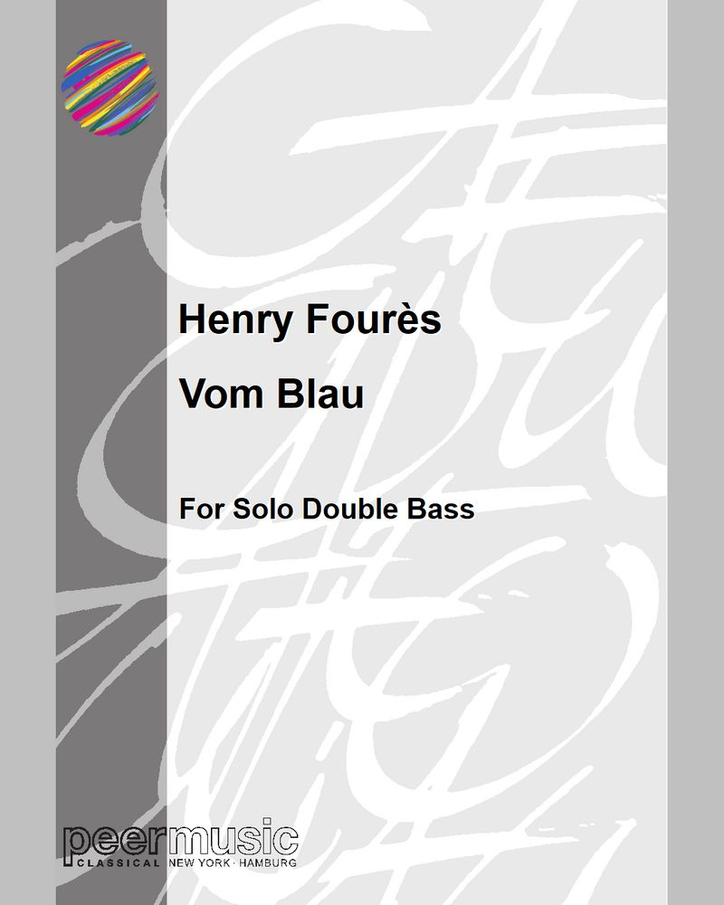 Vom Blau — Henry Fourès