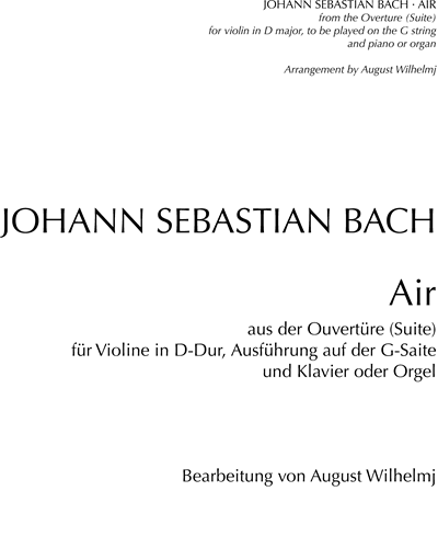 Air (from 'Overture (Suite) in D major') — Johann Sebastian Bach