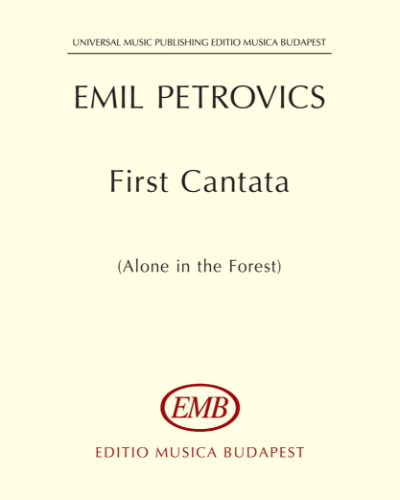 First Cantata op.27 — Emil Petrovics