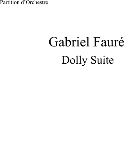 Dolly Suite, op. 56 — 福雷