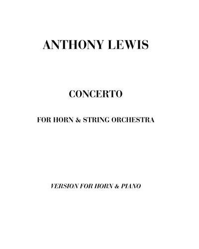 Concerto for horn and string orchestra — Anthony Lewis
