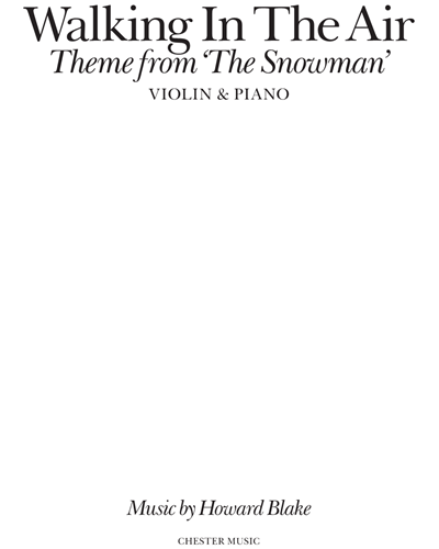 Walking in the Air — Howard Blake