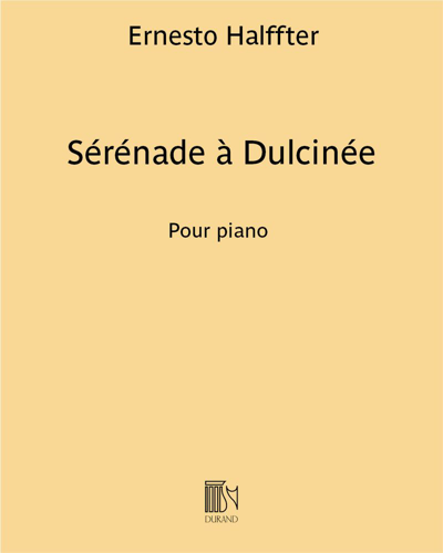 Sérénade à Dulcinée — Ernesto Halffter