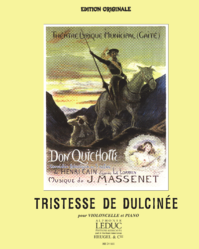 Tristesse de Dulcinée (Extrait De Don Quichotte) — 马斯内