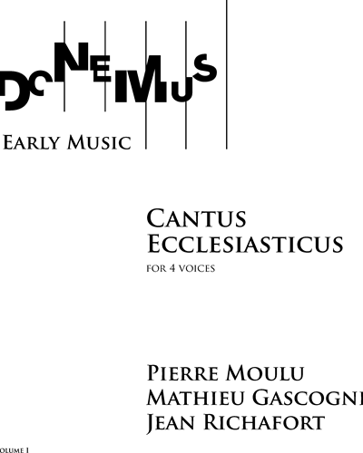 Cantus Ecclesiasticus (Volume I) — Jean Richafort