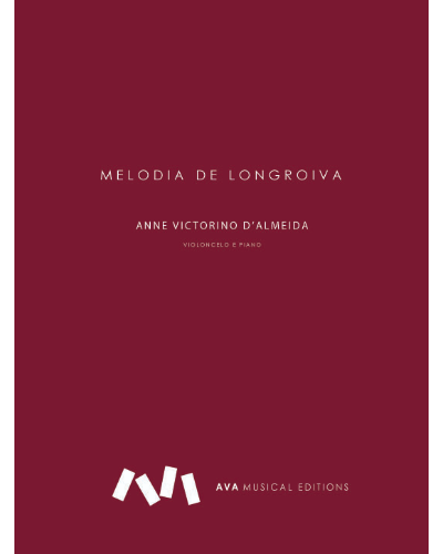 Melodia de Longroiva — Anne Victorino d'Almeida