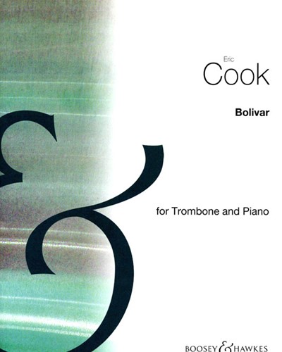Bolivar for Trombone & Piano — Eric Cook