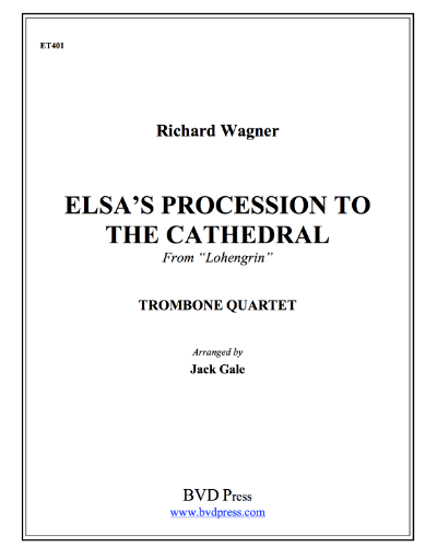 Elsa's Procession to the Cathedral (from 'Lohengrin') — 瓦格纳