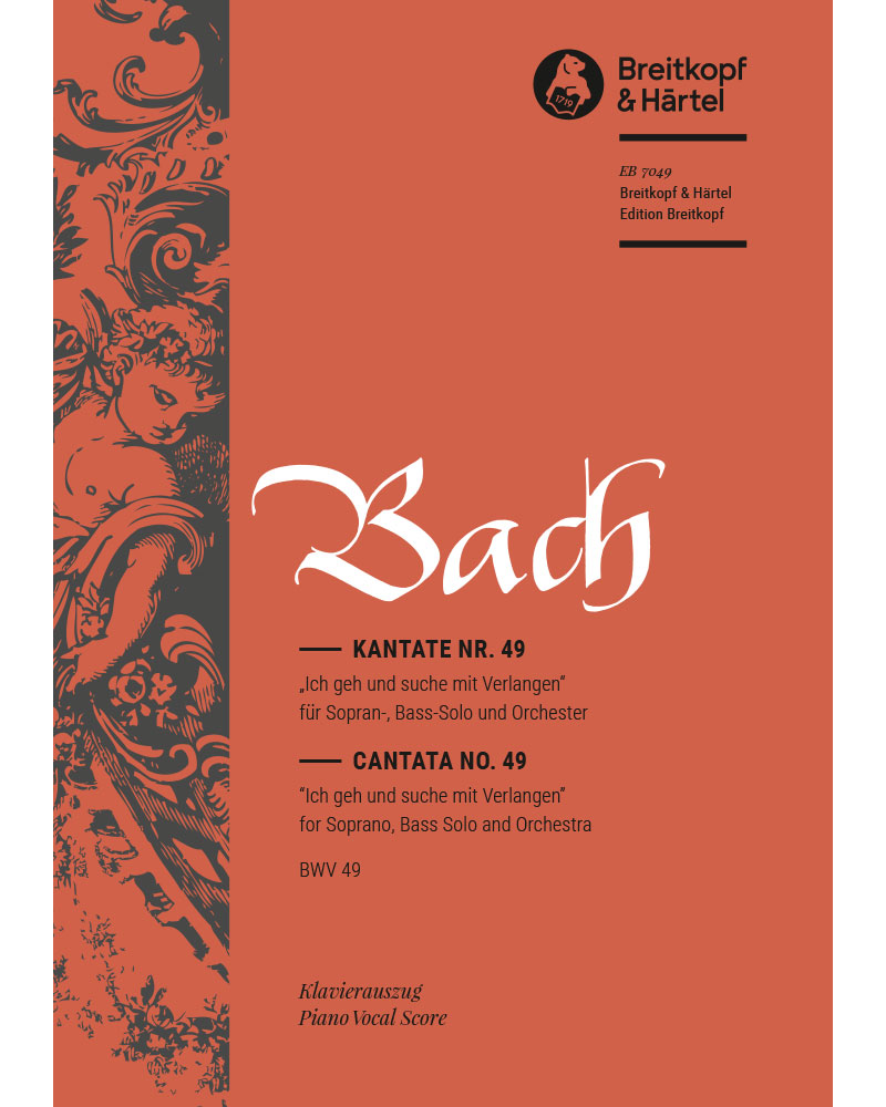Cantata “Ich geh und suche mit Verlangen”, BWV 49 — Johann Sebastian Bach