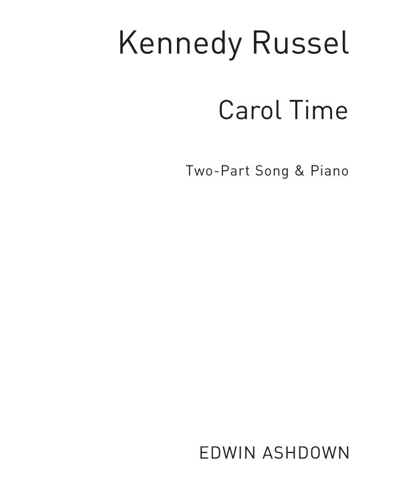 Carol Time — Kennedy Russell