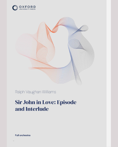 Sir John in Love: Episode and Interlude — 沃恩·威廉斯