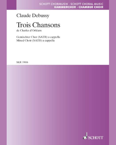 3 Chansons de Charles d'Orléans — 德彪西