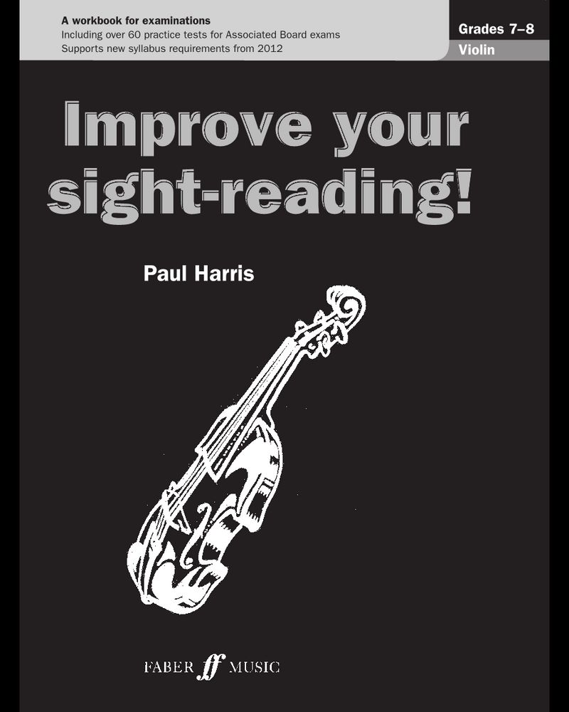 Improve Your Sight-Reading! Violin Grade 7-8 — Paul Harris
