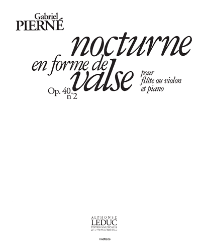 Nocturne en forme de Valse, Op. 40 n. 2 — 加布里埃尔·皮埃尔内