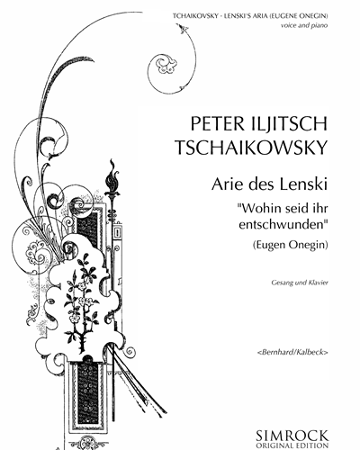 Lenski's Aria (No. 17 from 'Eugene Onegin, op. 24') — 柴可夫斯基