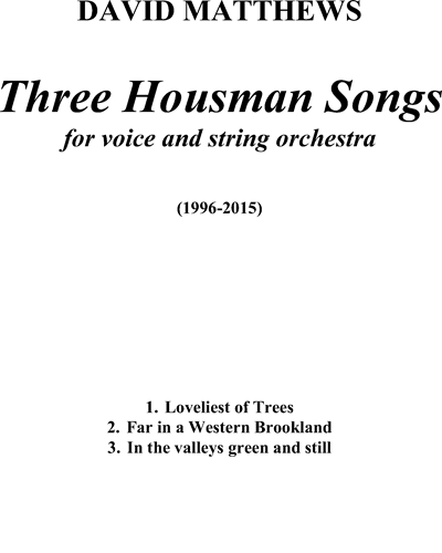 Three Housman Songs, op. 69 — David Matthews