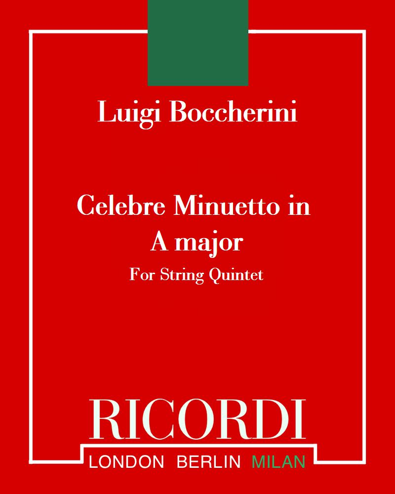 Celebre Minuetto in A major — 博凯里尼