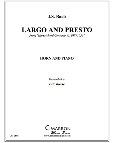 Largo and Presto (from 'Harpsichord Concerto No. 5, BWV 1056') — Johann Sebastian Bach