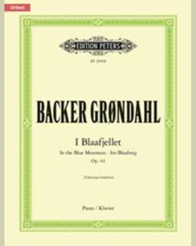 I Blaafjellet (In the Blue Mountain) Op. 44 — Ina Løndahl