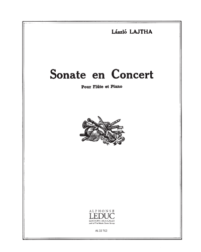 Sonate en Concert pour Flûte et Piano, Op. 64 — László Lajtha