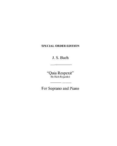 Quia Respexit (from 'The Magnificat') — Johann Sebastian Bach