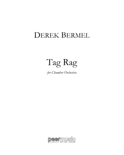 Tag Rag — Derek Bermel