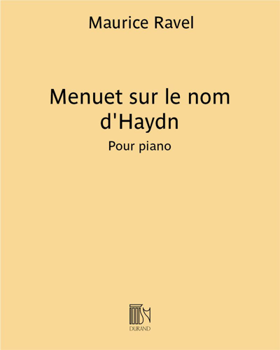 Menuet sur le nom d'Haydn — Maurice Ravel