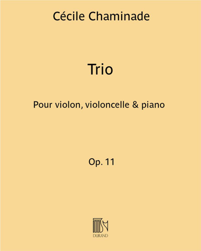 Trio, op. 11 — 塞西尔·沙米纳德