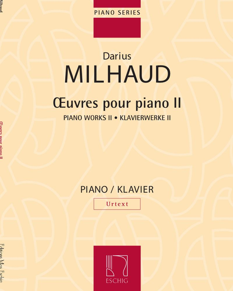 Œuvres pour piano II — Darius Milhaud