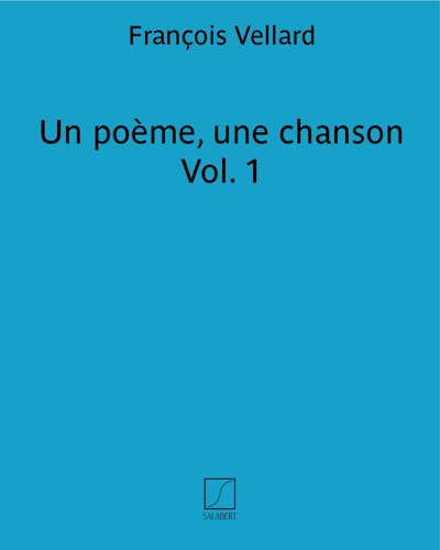 Un poème, une chanson Vol. 1 — François Vellard