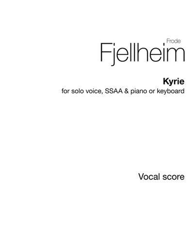 Kyrie (from "Biejjien Vuelie - Solkvad") — Frode Fjellheim